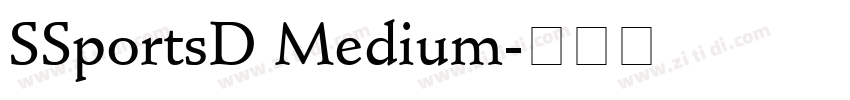 SSportsD Medium字体转换